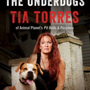 (eBook) My Life Among the Underdogs: A Memoir by Tia Torres