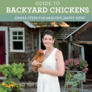 (eBook) The Chicken Chick's Guide to Backyard Chickens By Kathy Shea Mormino