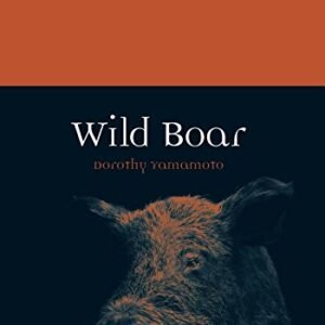 (eBook) Wild Boar By Dorothy Yamamoto