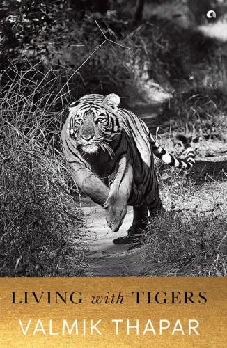 (eBook) Living with Tigers By Valmik Thapar [Thapar