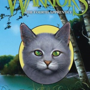 (eBook) Warriors: Omen of the Stars #1: The Fourth Apprentice By Erin Hunter