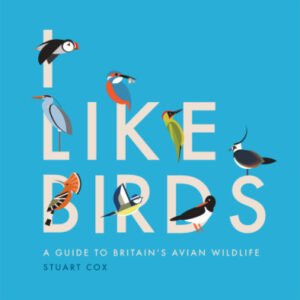 (eBook) I Like Birds By Stuart Cox