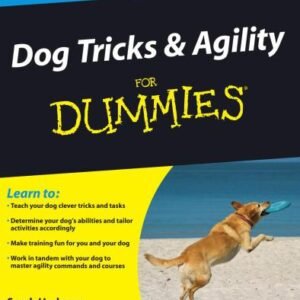 (eBook) Dog Tricks & Agility For Dummies, 2nd Edition by Hodgson Sarah