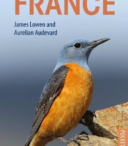 (eBook) Birds of France (Pocket Photo Guides) By James Lowen