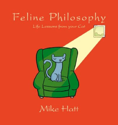 (eBook) Feline Philosophy: Life Lessons from Your Cat by Alex Hallatt