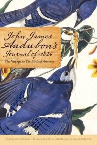 (eBook) John James Audubon's Journal of 1826: The Voyage to The Birds of America By John James Audubon