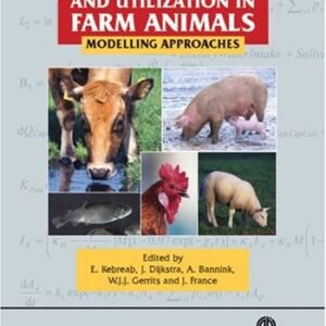 (eBook) Nutrient Digestion and Utilization in Farm Animals: Modeling Approaches by Ermias Kebreab