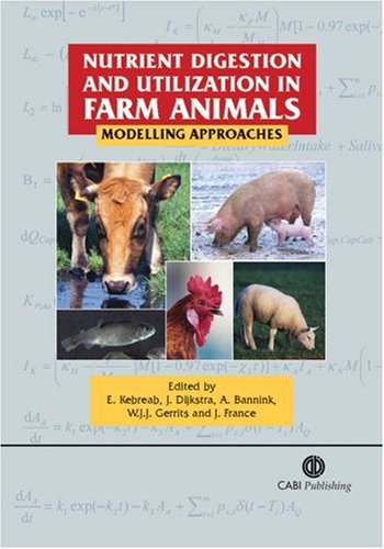 (eBook) Nutrient Digestion and Utilization in Farm Animals: Modeling Approaches by Ermias Kebreab