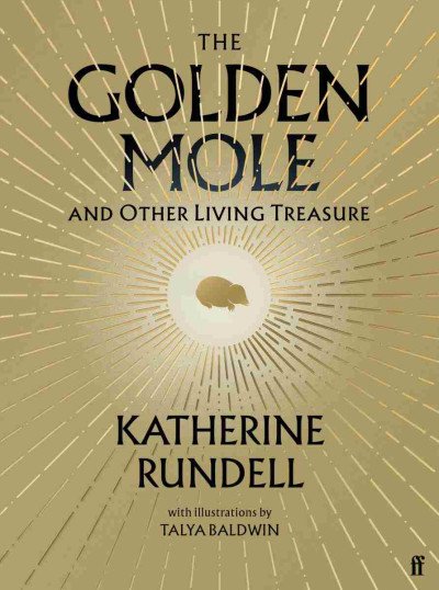 (eBook) The Golden Mole By Katherine Rundell