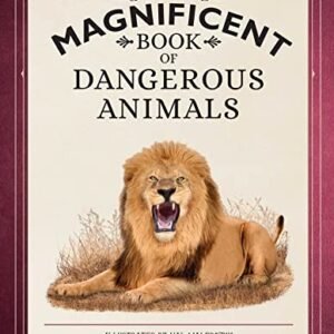 (eBook) The Magnificent Book of Dangerous Animals By Tom Jackson