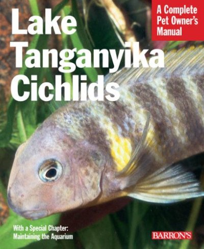 (eBook) Lake Tanganyika Cichlids (Complete Pet Owner's Manual) by Mark Smith