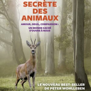 (eBook) La vie secrète des animaux By Peter Wohlleben