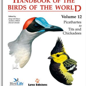 (eBook) Handbook of the Birds of the World, Volume 12: Picathartes to Tits and Chickadees By Josep del Hoyo