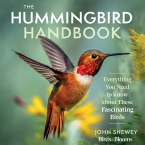 (eBook) The Hummingbird Handbook By John Shewey