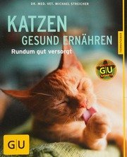 (eBook) Katzen gesund ernähren By Streicher