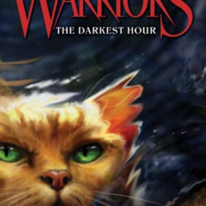 (eBook) Warriors #6: The Darkest Hour (Warriors: The Prophecies Begin) By Erin Hunter
