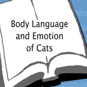 (eBook) Body Language and Emotion of Cats By Myrna Milani