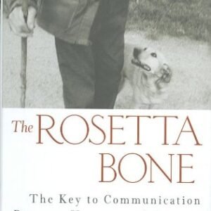 (eBook) The Rosetta Bone: The Key to Communication Between Humans and Canines by Cheryl S. Smith
