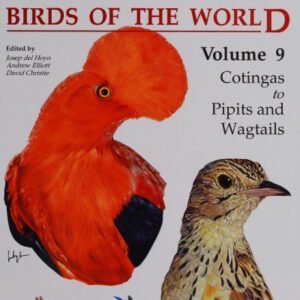 (eBook) Handbook of the Birds of the World. Volume 9: Cotingas to Pipits and Wagtails. By Josep del Hoyo