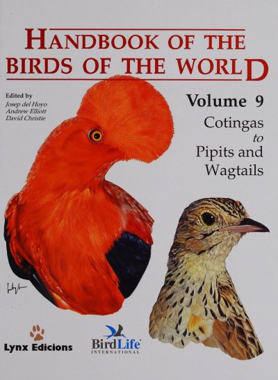(eBook) Handbook of the Birds of the World. Volume 9: Cotingas to Pipits and Wagtails. By Josep del Hoyo