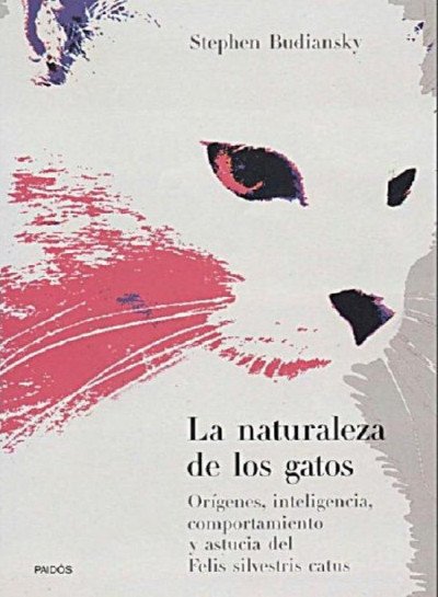 (eBook) La naturaleza de los gatos By Stephen Budiansky