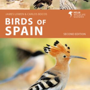 (eBook) Birds of Spain By James Lowen