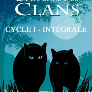 (eBook) La guerre des clans - Cycle 1, Intégrale By Erin HUNTER
