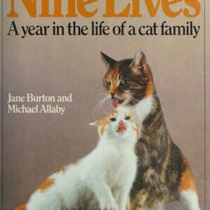 (eBook) Nine lives : a year in the life of a cat family By Jane Burton