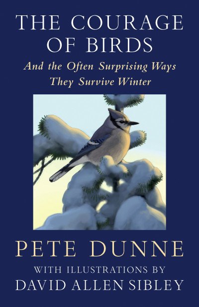 (eBook) The Courage of Birds By Pete Dunne