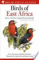 (eBook) Birds of East Africa: Kenya, Tanzania, Uganda, Rwanda, Burundi, 2nd Edition By Terry Stevenson