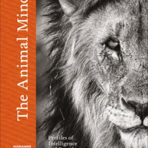 (eBook) The Animal Mind : Profiles of Intelligence and Emotion By Marianne Taylor