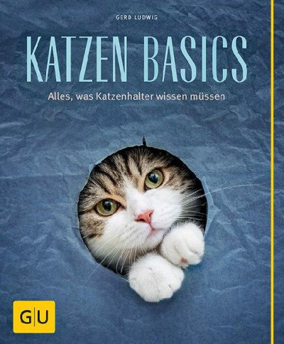 (eBook) Katzen-Basics (GU Tier Spezial) (German Edition) By Gerd Ludwig [Ludwig