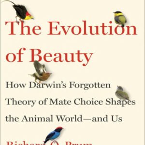 (eBook) The Evolution of Beauty By Richard O. Prum