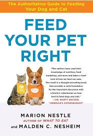 (eBook) Feed Your Pet Right: The Authoritative Guide to Feeding Your Dog and Cat by Marion Nestle