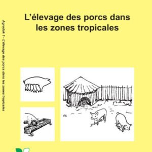 (eBook) Agrodok 01: L'élevage des porcs dans les zones tropicales,pdf By Agromisa