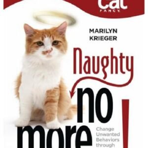 (eBook) Naughty No More: Change Unwanted Behaviors Through Positive Reinforcement by Marilyn Krieger