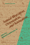 (eBook) Animal Migration, Orientation and Navigation By J. Gauthreaux (Auth.)