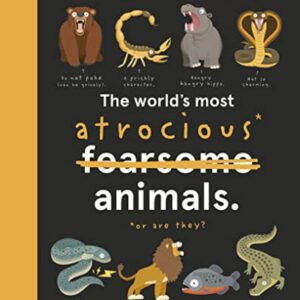 (eBook) Quirky Creatures 3 — The World's Most Atrocious Animals By Philip Bunting