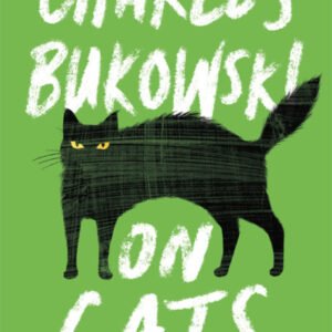 (eBook) On Cats by Charles Bukowski