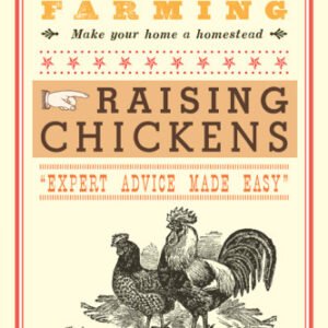 (eBook) Backyard Farming Raising Chickens: From Building Coops to Collecting Eggs and More by Kim Pezza