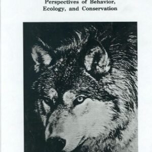 (eBook) Wolves of the World - Perspectives of Behavior, Ecology and Conservation (Noyes Series in Animal Behavior, Ecology, Conservation, and Management) by Fred H. Harrington