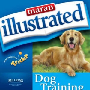 (eBook) Maran Illustrated Dog Training by maranGraphics Development Group