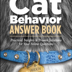 (eBook) The Cat Behavior Answer Book By Arden Moore