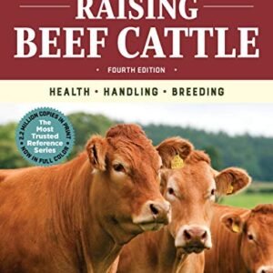 (eBook) Storey's Guide to Raising Beef Cattle, 4th Edition: Health, Handling, Breeding By Thomas