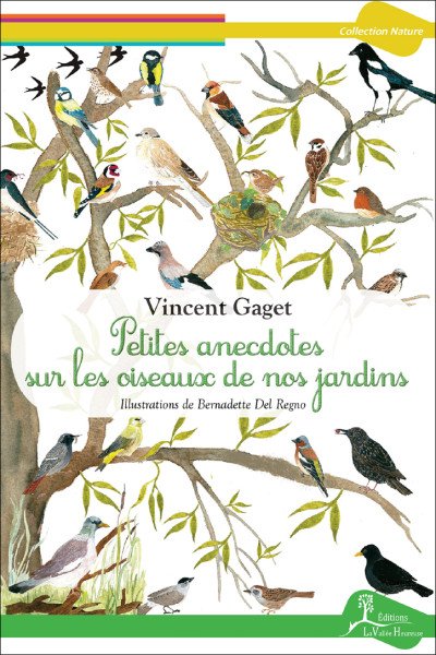 (eBook) Petites anecdotes sur les oiseaux de nos jardins By Vincent Gaget