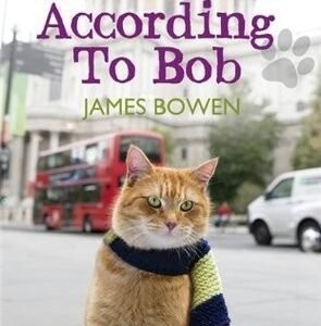 (eBook) The World According to Bob By James Bowen