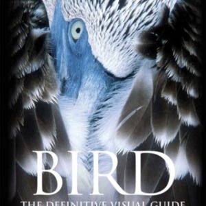 (eBook) Bird: The Definitive Visual Guide By David Burnie