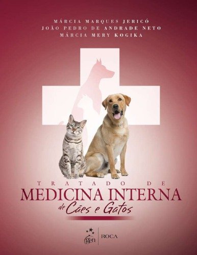 (eBook) Tratado de Medicina Interna de Caes e Gatos By Marcia Jerico