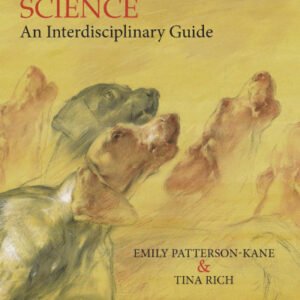 (eBook) Animal Welfare Science: An Interdisciplinary Guide By Emily Patterson-Kane & Tina Rich