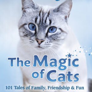 (eBook) Chicken Soup for the Soul: The Magic of Cats: 101 Tales of Family, Friendship & Fun By Amy Newmark